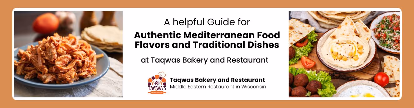 Authentic Mediterranean Food Flavors and Traditional Dishes	