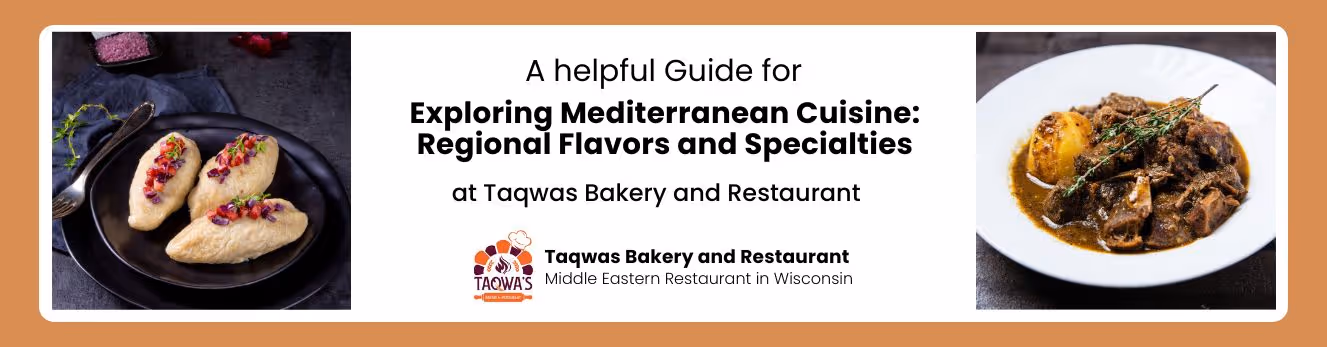 Exploring Mediterranean Cuisine Regional Flavors and Specialties-  banner