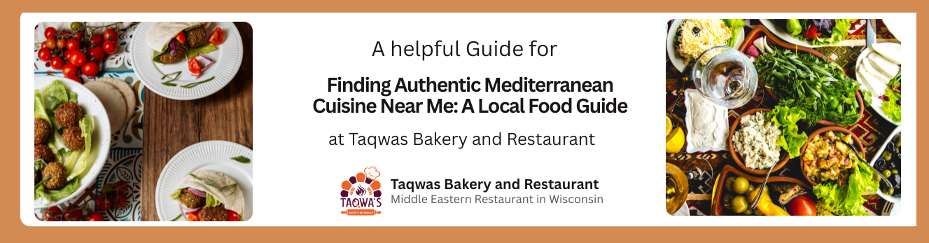Finding Authentic Mediterranean Cuisine Near Me A Local Food Guide 