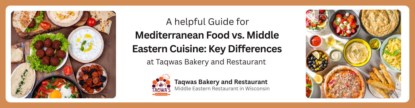 Mediterranean Food vs. Middle Eastern Cuisine Key Differences 
