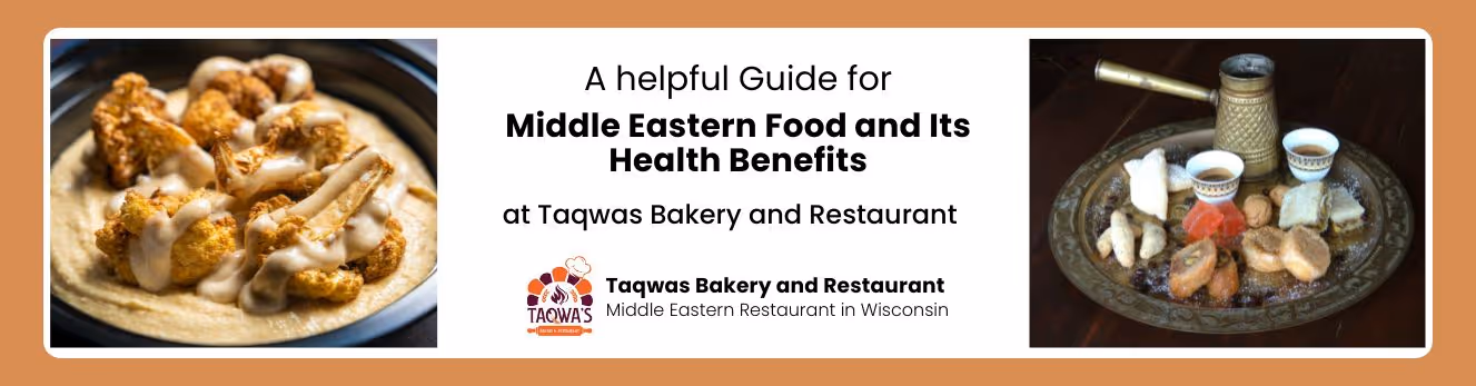 Middle Eastern Food and Its Health Benefits	
3/3
