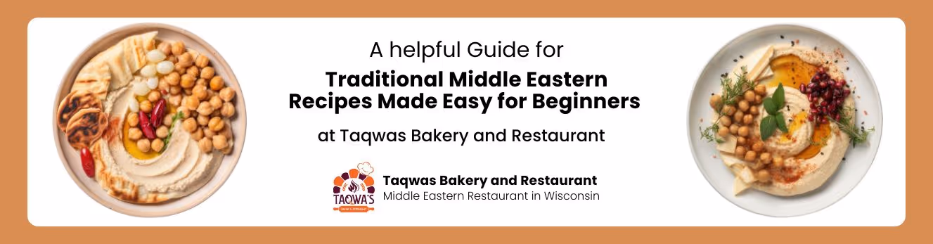 Traditional Middle Eastern Recipes Made Easy for Beginners - banner