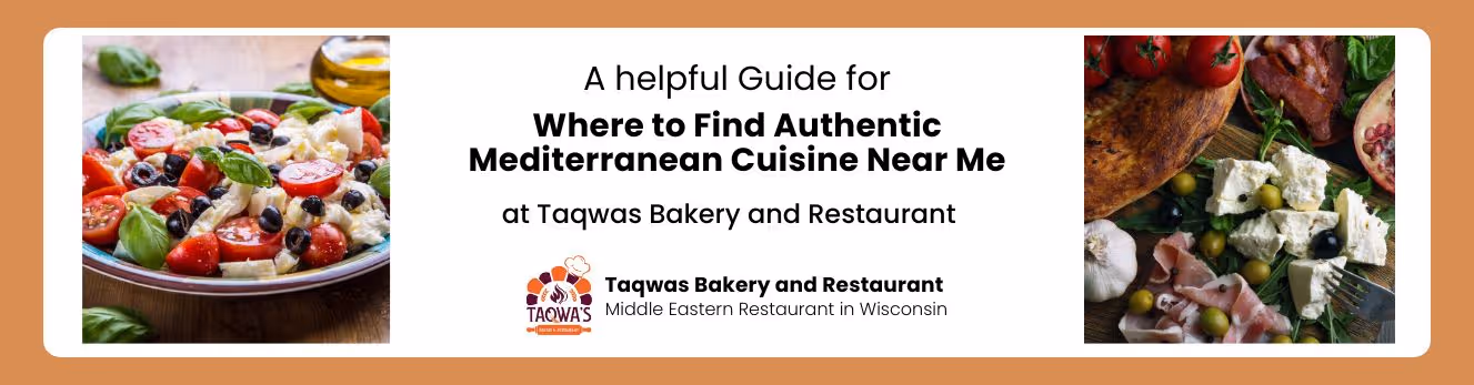 Where to Find Authentic Mediterranean Cuisine Near Me	